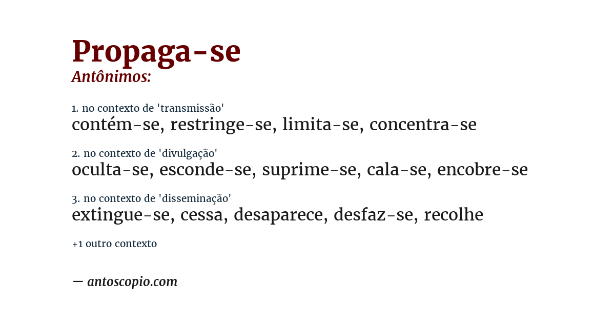 Antônimo de propaga-se