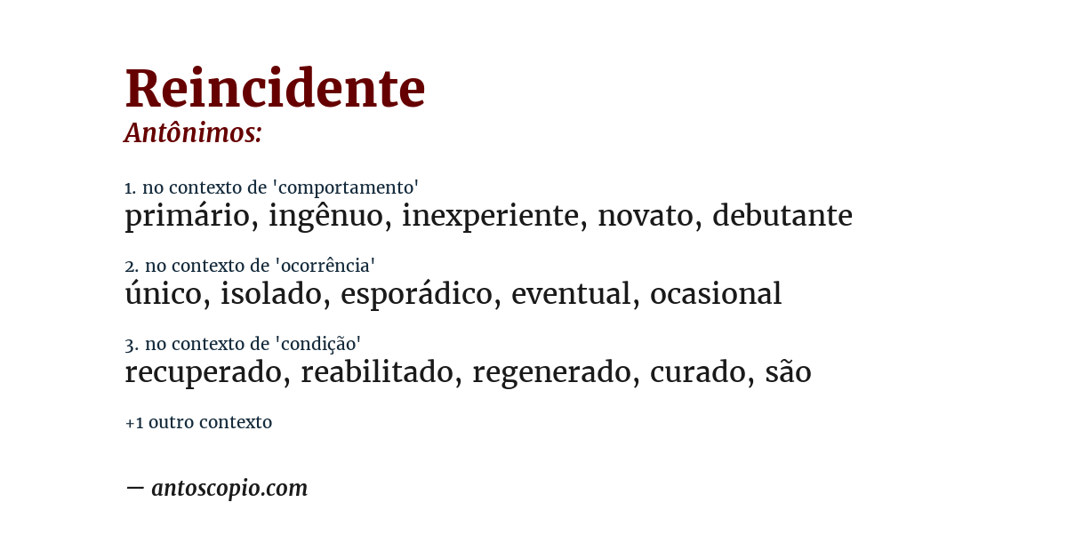 Antônimo de reincidente