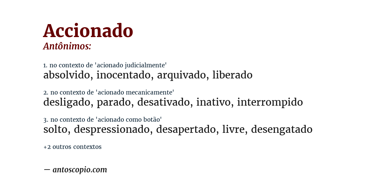 Antônimo de accionado