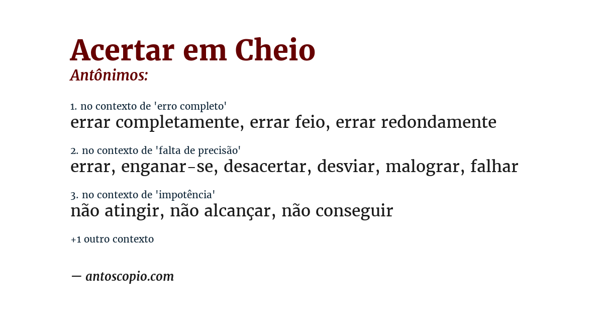 Antônimo de acertar em cheio