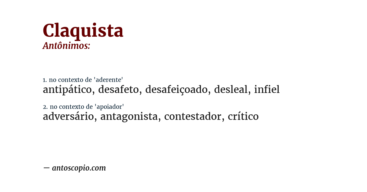 Antônimo de claquista