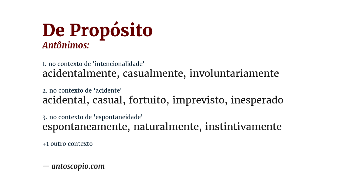 Antônimo de de propósito