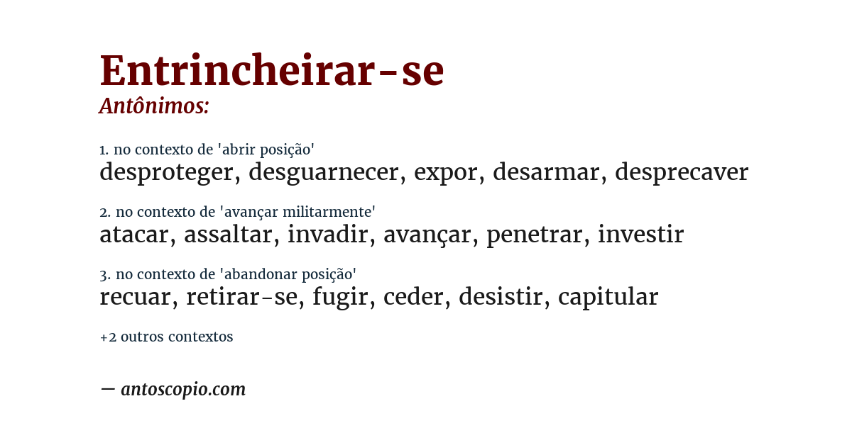 Antônimo de entrincheirar-se