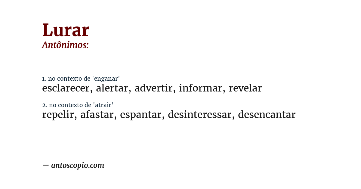 Antônimo de lurar