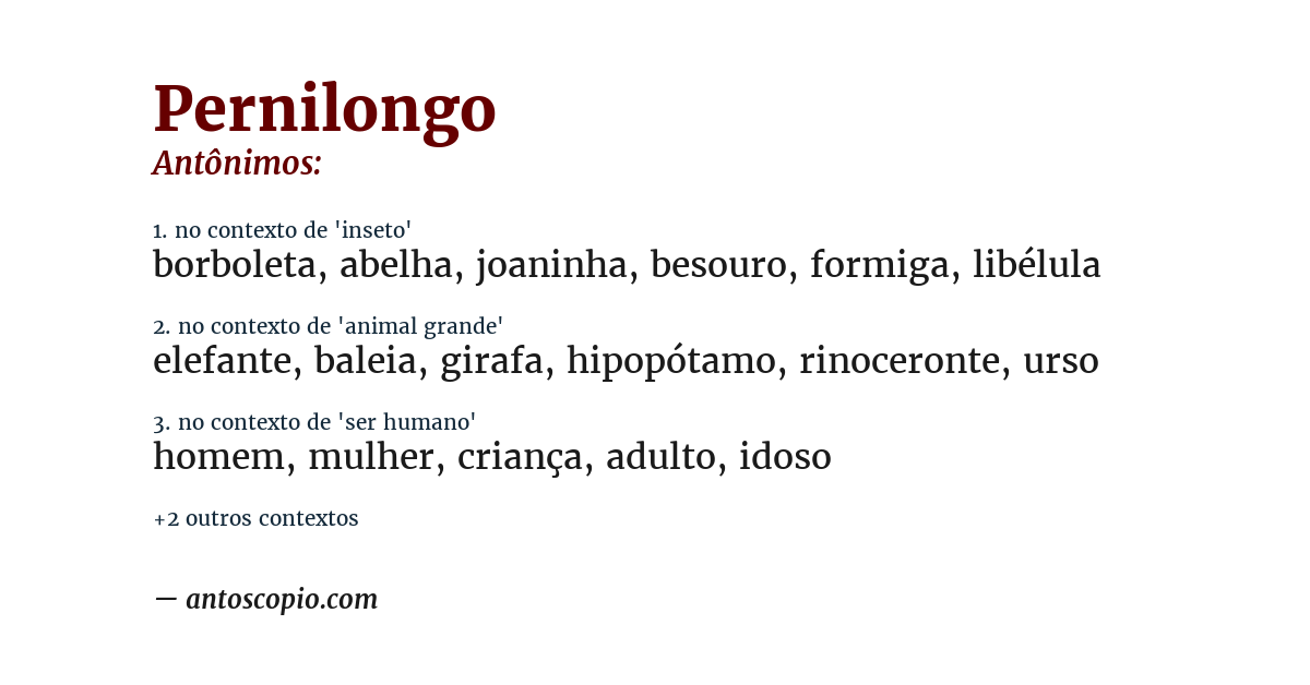 Antônimo de pernilongo