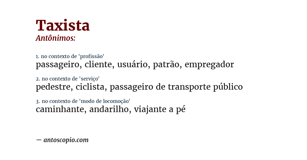 Antônimo de taxista