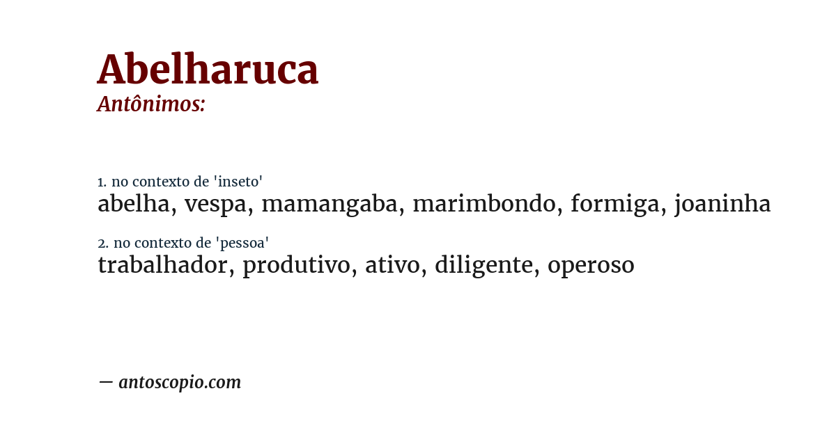 Antônimo de abelharuca