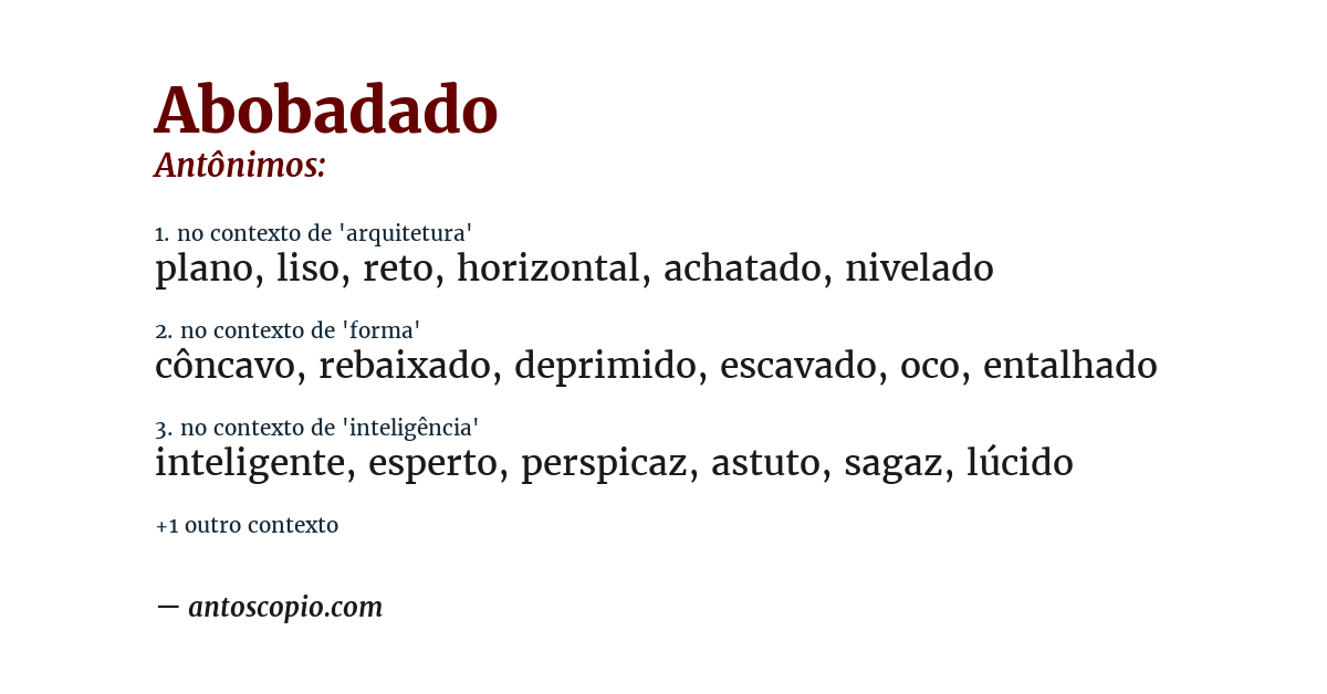 Antônimo de abobadado