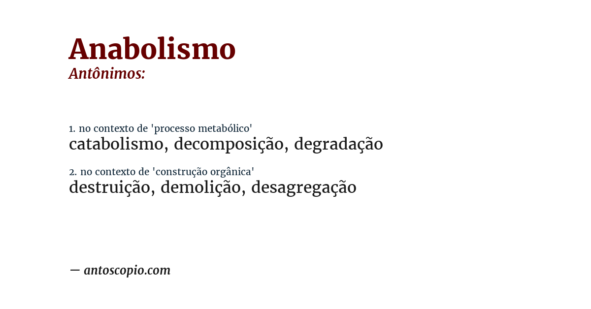 Antônimo de anabolismo