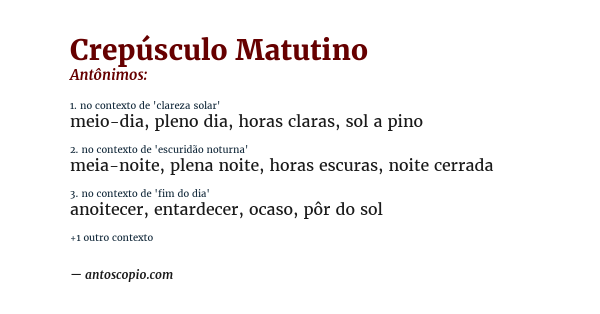 Antônimo de crepúsculo matutino