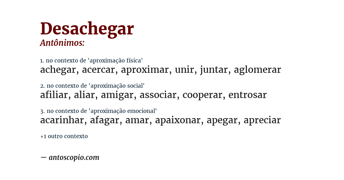 Antônimo de desachegar
