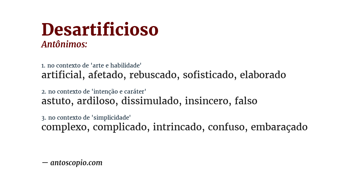 Antônimo de desartificioso