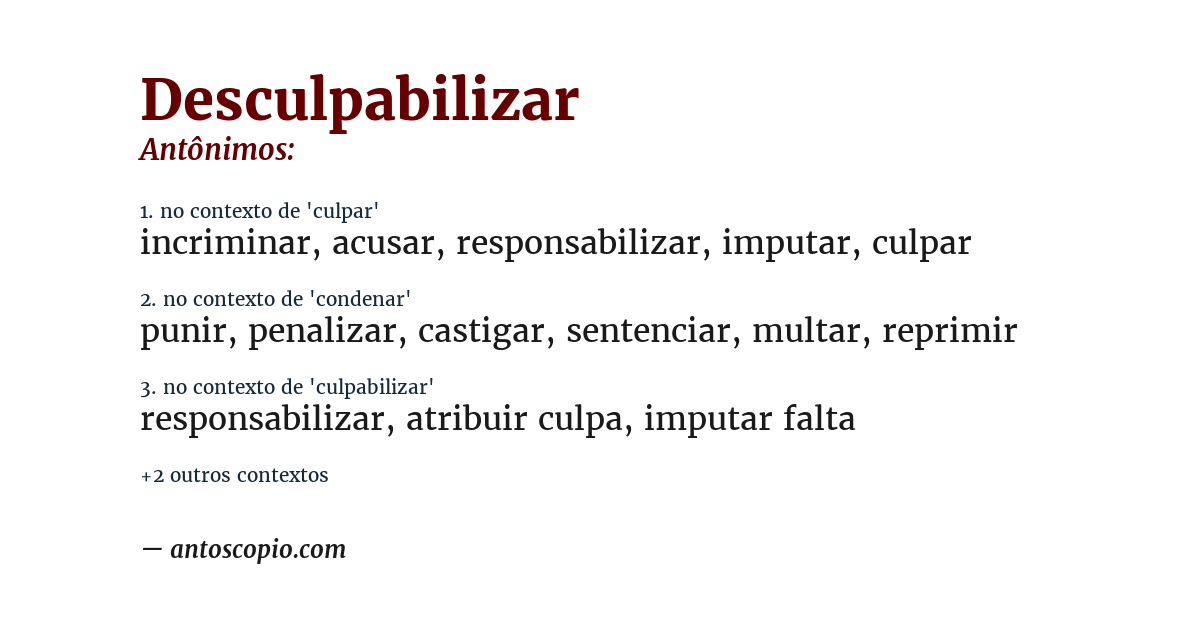 Antônimo de desculpabilizar