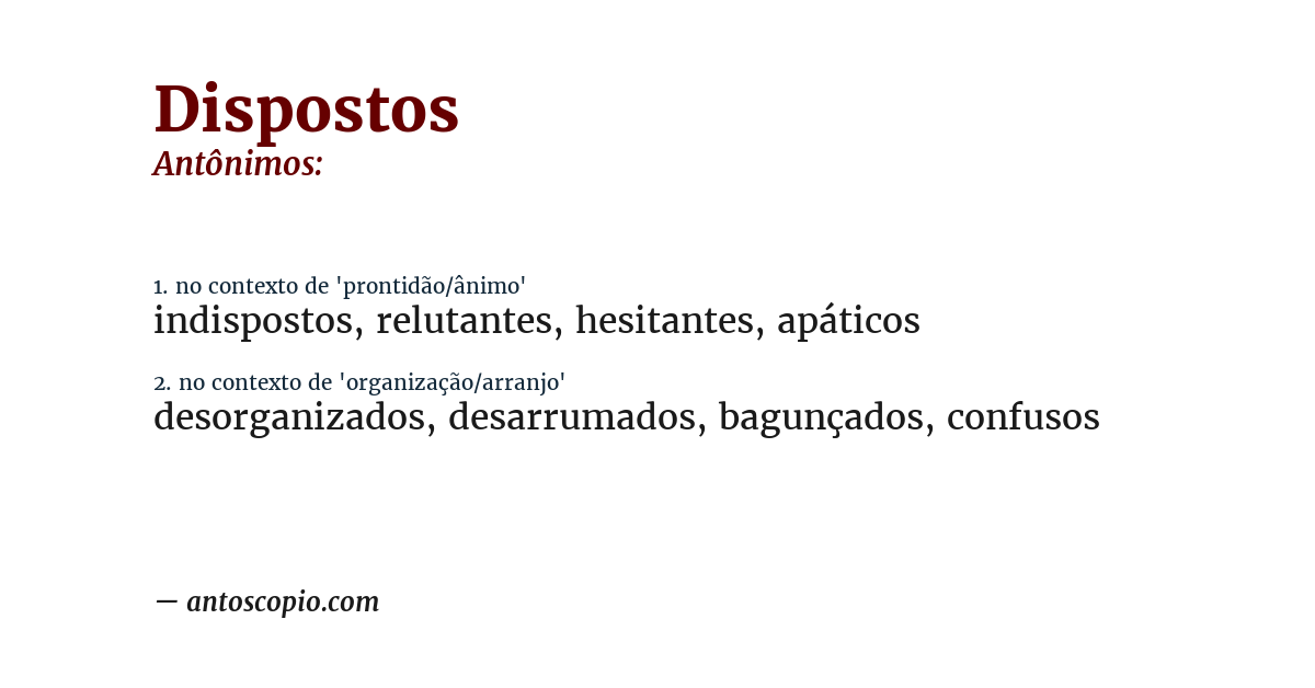 Antônimo de dispostos