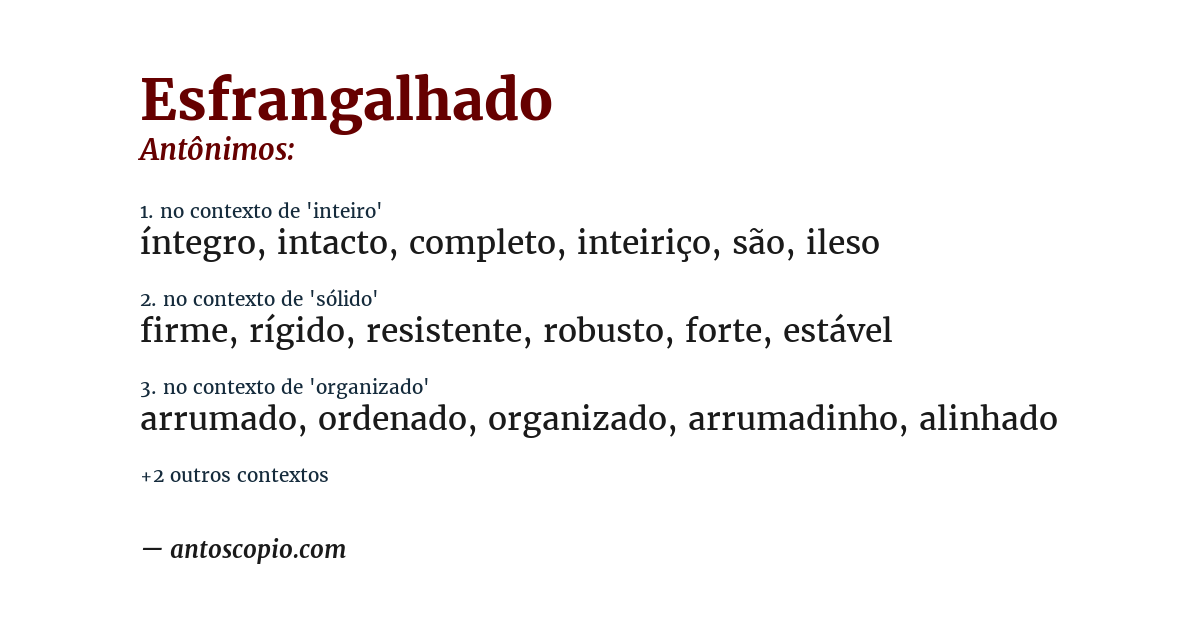 Antônimo de esfrangalhado