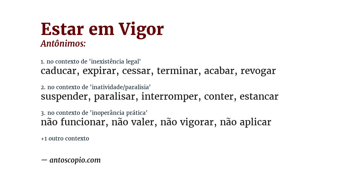 Antônimo de estar em vigor