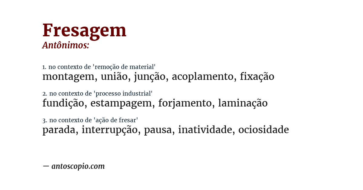 Antônimo de fresagem