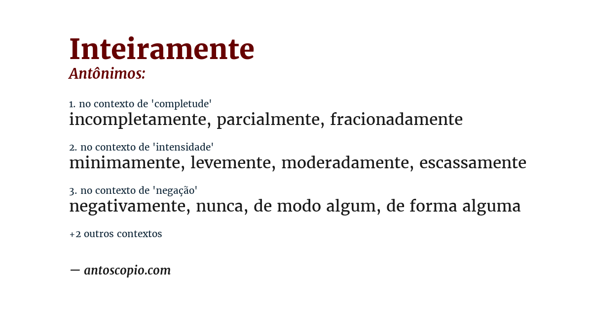 Antônimo de inteiramente