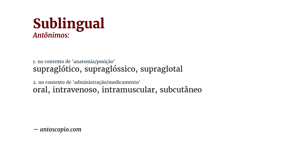 Antônimo de sublingual