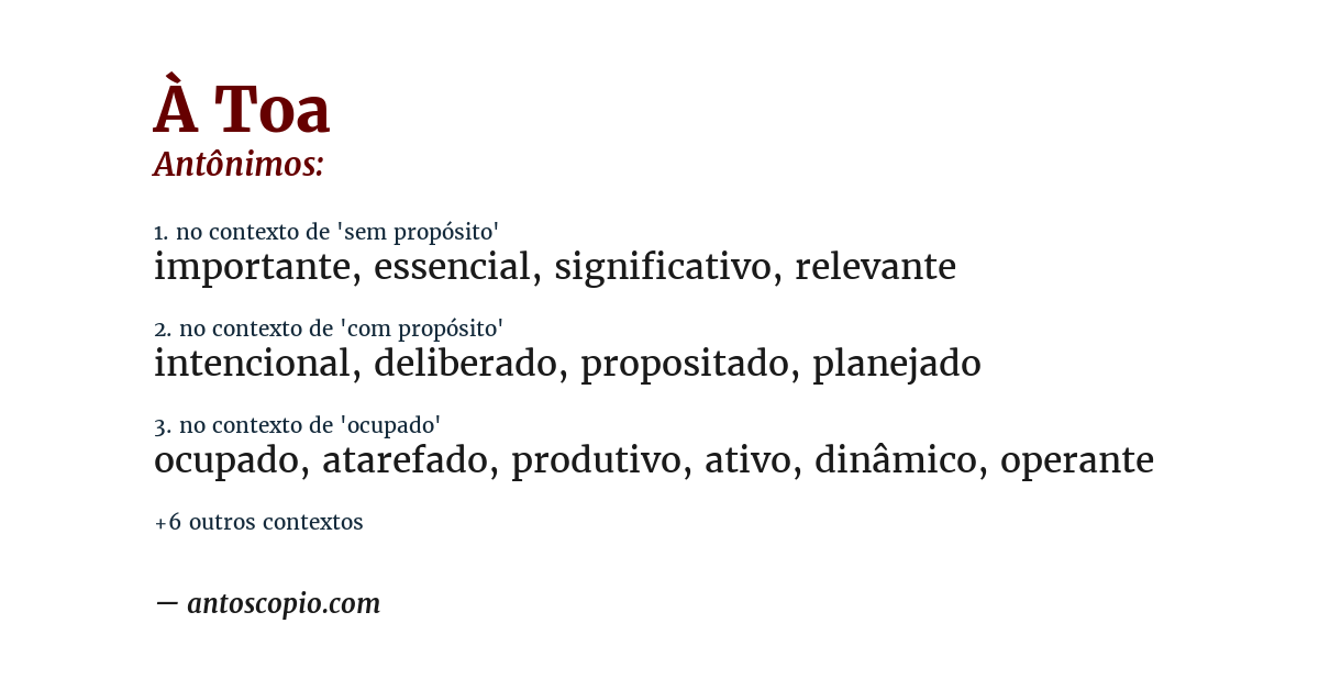 Antônimo de à toa