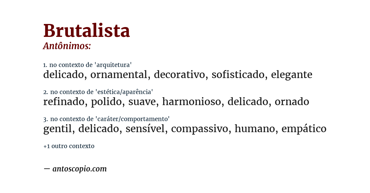 Antônimo de brutalista