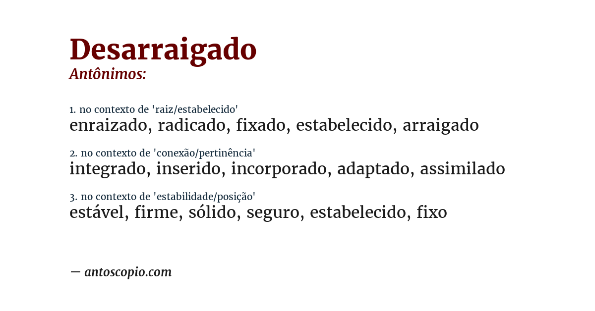 Antônimo de desarraigado