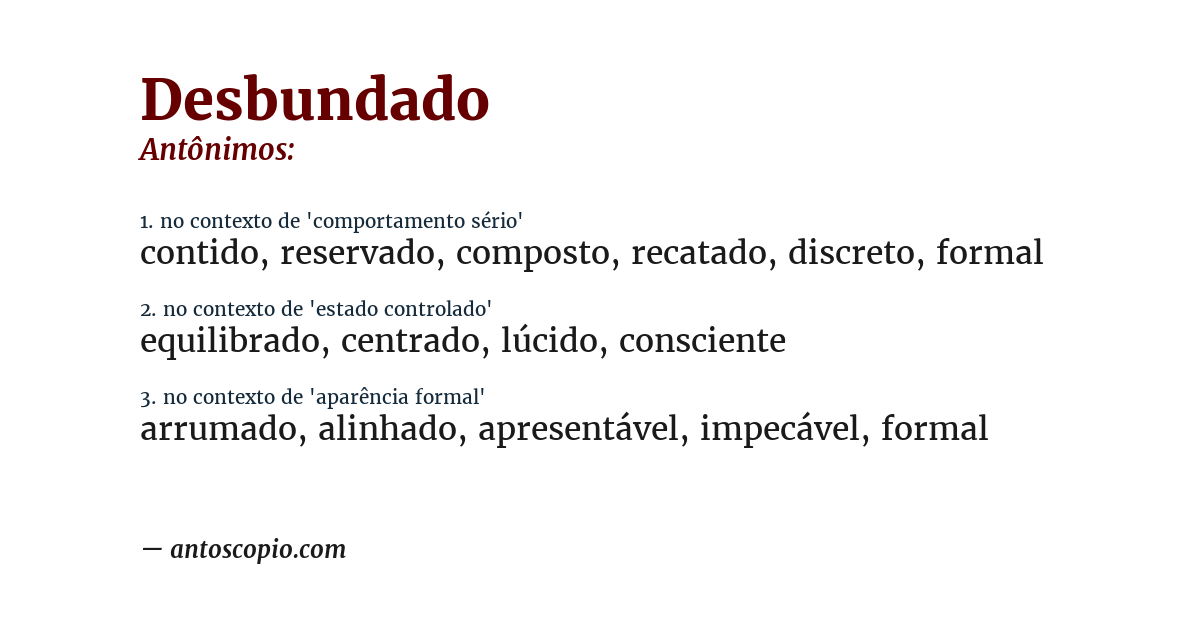 Antônimo de desbundado