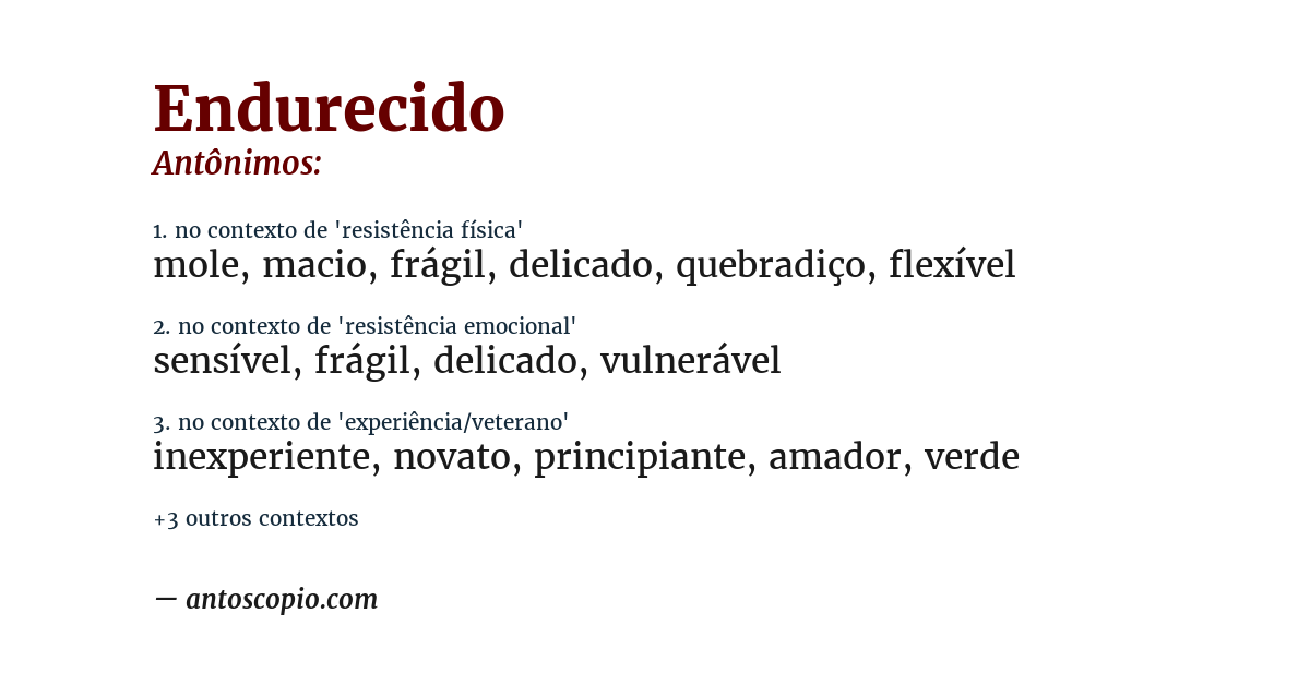 Antônimo de endurecido
