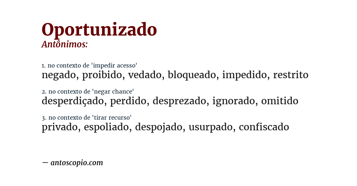 Antônimo de oportunizado