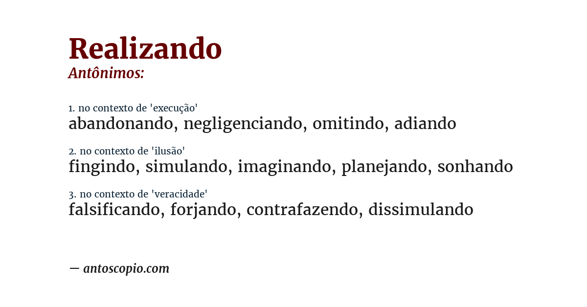 Antônimo de realizando