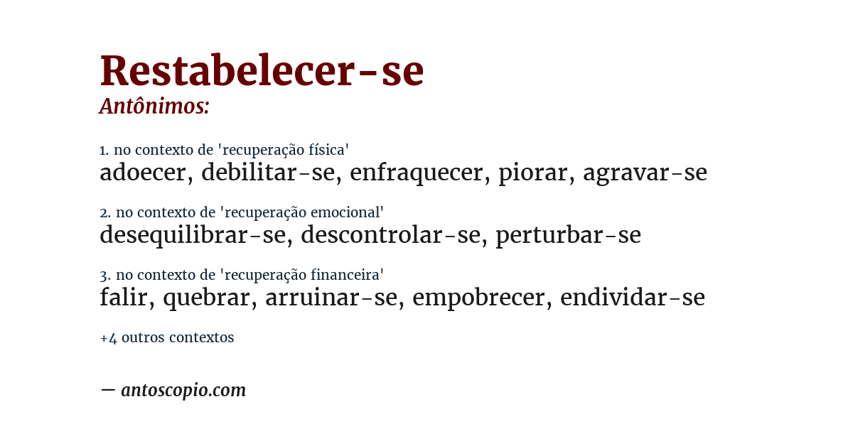 Antônimo de restabelecer-se