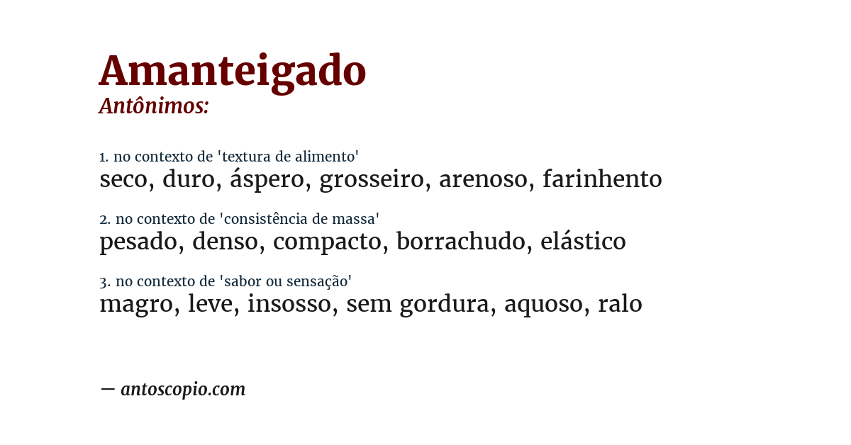 Antônimo de amanteigado