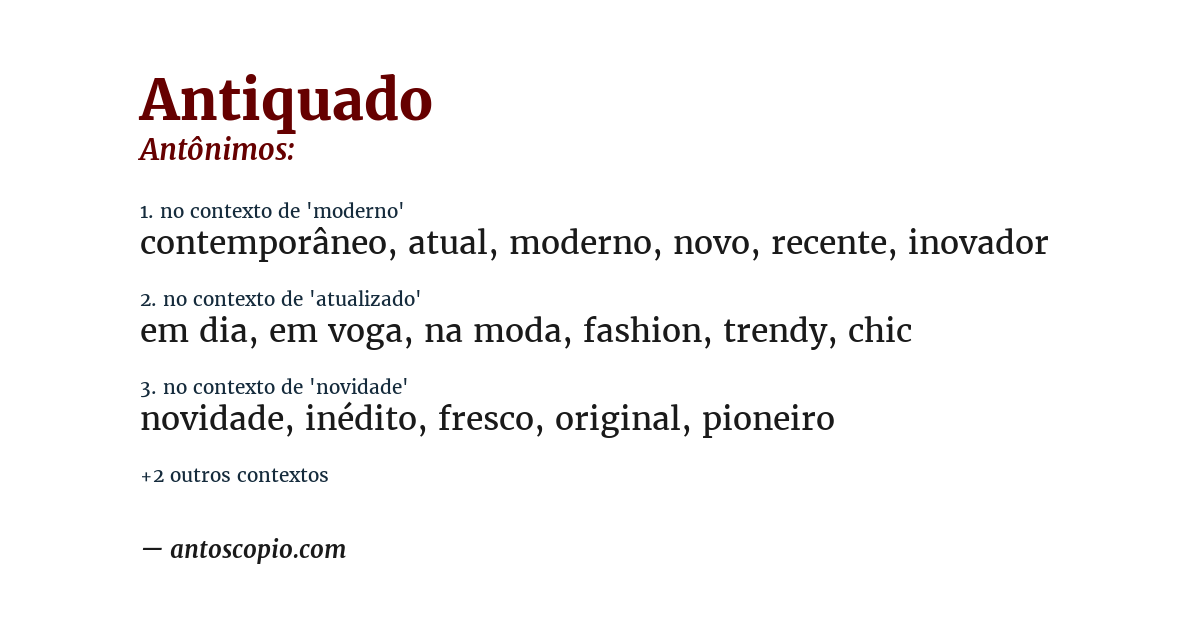 Antônimo de antiquado
