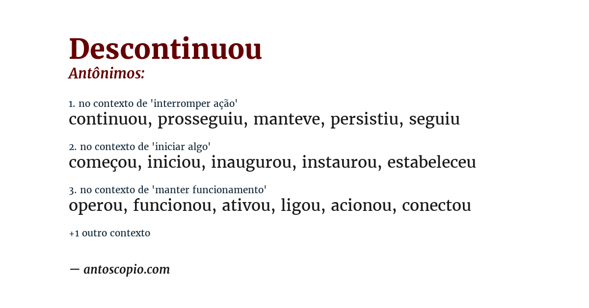 Antônimo de descontinuou