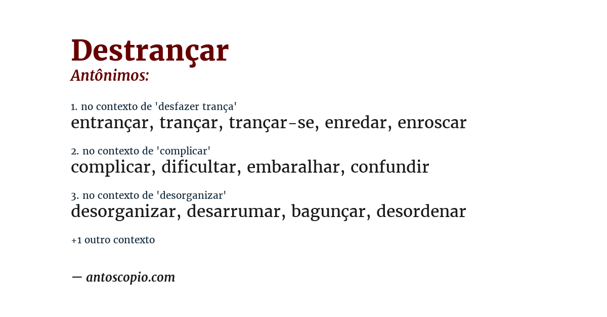 Antônimo de destrançar