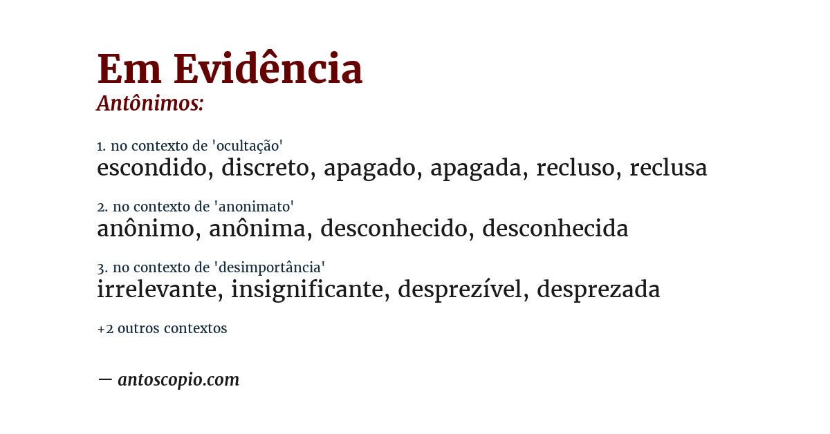 Antônimo de em evidência