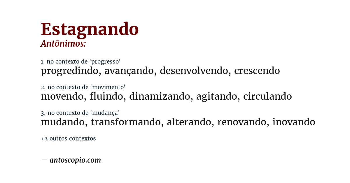 Antônimo de estagnando