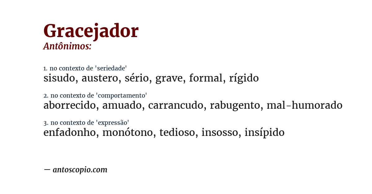 Antônimo de gracejador