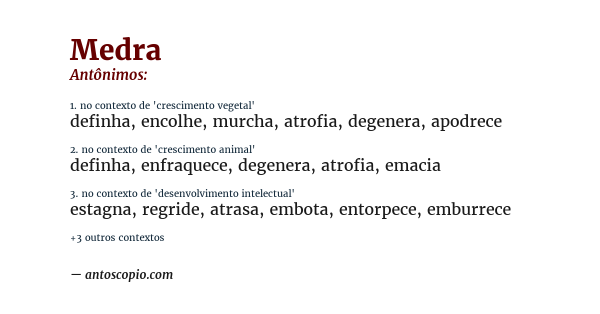 Antônimo de medra
