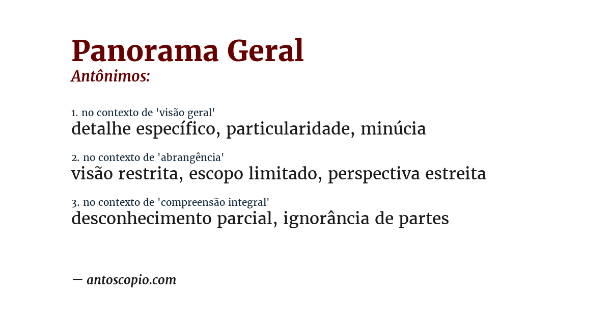 Antônimo de panorama geral