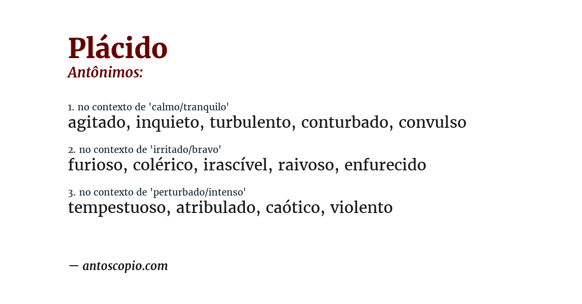 Antônimo de plácido