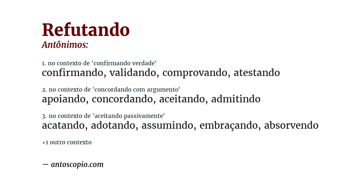 Antônimo de refutando