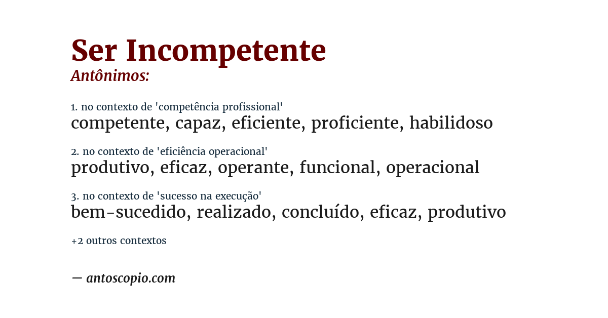 Antônimo de ser incompetente