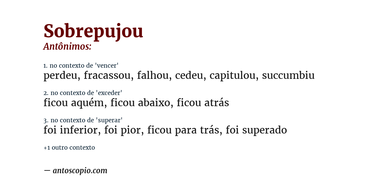 Antônimo de sobrepujou