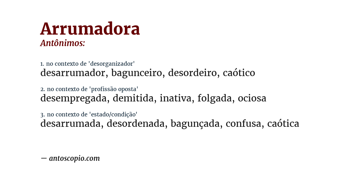 Antônimo de arrumadora