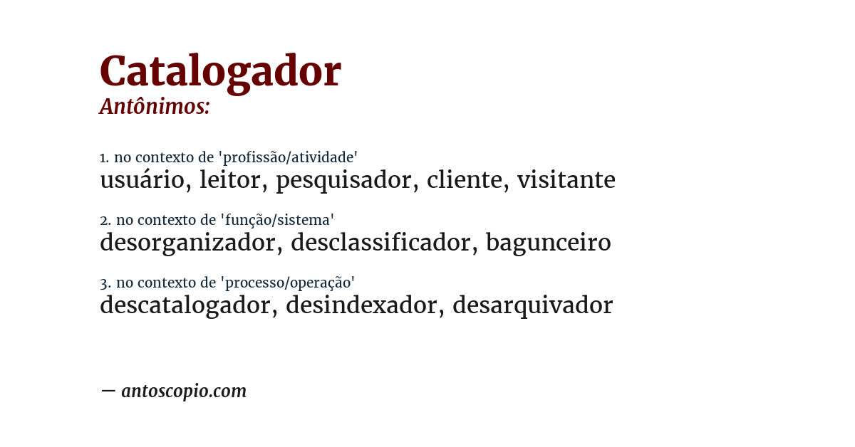 Antônimo de catalogador
