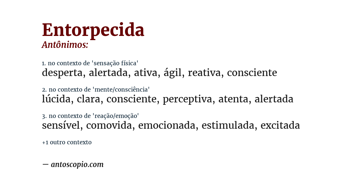 Antônimo de entorpecida