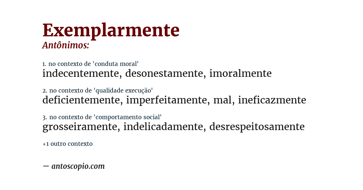 Antônimo de exemplarmente