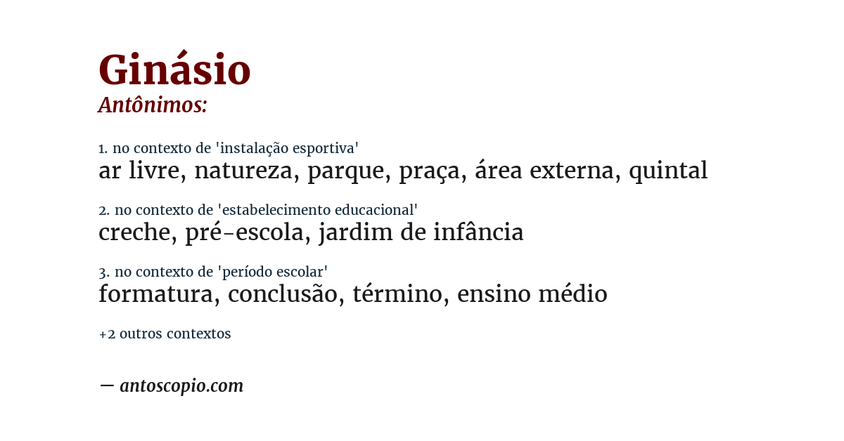 Antônimo de ginásio