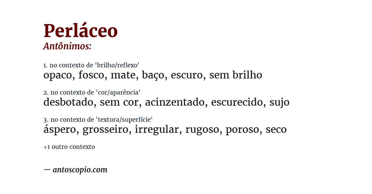 Antônimo de perláceo